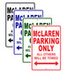 McLaren Parking Only All Others Will Be Towed Aluminum Decor Garage Sign