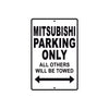 Mitsubishi Parking Only All Others Will Be Towed Aluminum Decor Garage Sign