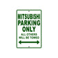 Mitsubishi Parking Only All Others Will Be Towed Aluminum Decor Garage Sign