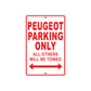 Peugeot Parking Only All Others Will Be Towed Aluminum Decor Garage Sign