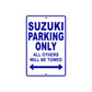 Suzuki Parking Only All Others Will Be Towed Aluminum Decor Garage Sign