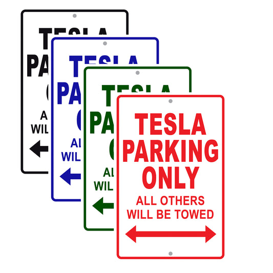 Tesla Parking Only All Others Will Be Towed Aluminum Decor Garage Sign