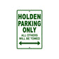 Holden Parking Only All Others Will Be Towed Aluminum Decor Garage Sign
