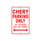 Chery Parking Only All Others Will Be Towed Aluminum Decor Garage Sign