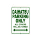 Daihatsu Parking Only All Others Will Be Towed Aluminum Decor Garage Sign