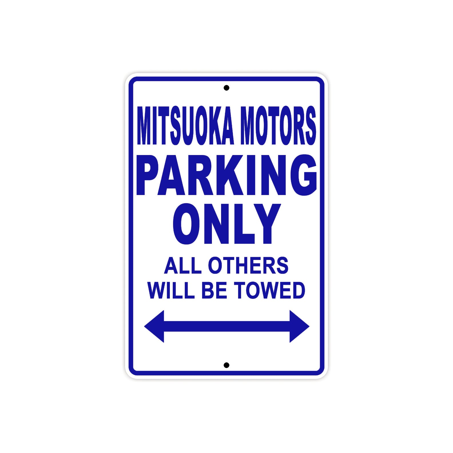 Mitsuoka Motors Parking Only All Others Will Be Towed Aluminum Decor Garage Sign