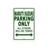 Maruti Suzuki Parking Only All Others Will Be Towed Aluminum Decor Garage Sign