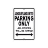Ashok Leyland Limited Parking Only All Others Will Be Towed Aluminum Garage Sign