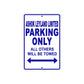 Ashok Leyland Limited Parking Only All Others Will Be Towed Aluminum Garage Sign