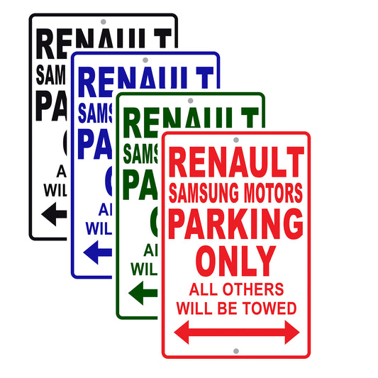 Renault Samsung Motors Parking Only All Others Will Be Towed Aluminum Garage Sign