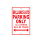 Brilliance Auto Parking Only All Others Will Be Towed Aluminum Decor Garage Sign