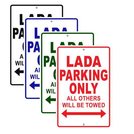 Lada Parking Only All Others Will Be Towed Aluminum Decor Garage Sign