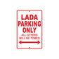 Lada Parking Only All Others Will Be Towed Aluminum Decor Garage Sign