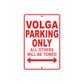 Volga Parking Only All Others Will Be Towed Aluminum Decor Garage Sign