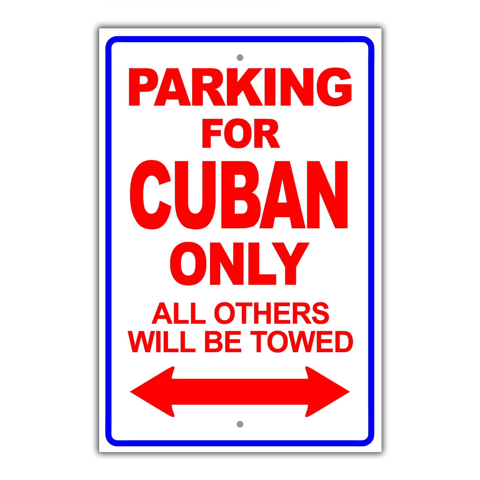Parking For Cuban Only | Country Parking Sign – Sign Fever