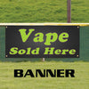 Vape Sold Here E-Cigs Liquid Flavors Shop Vinyl Banner Sign