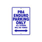 PR4 Enduro Parking Only All Others Will Be Towed Aluminum Decor Garage Sign