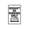 Redshift Mx Parking Only All Others Will Be Towed Aluminum Decor Garage Sign