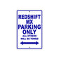 Redshift Mx Parking Only All Others Will Be Towed Aluminum Decor Garage Sign
