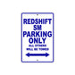 Redshift Sm Parking Only All Others Will Be Towed Aluminum Decor Garage Sign
