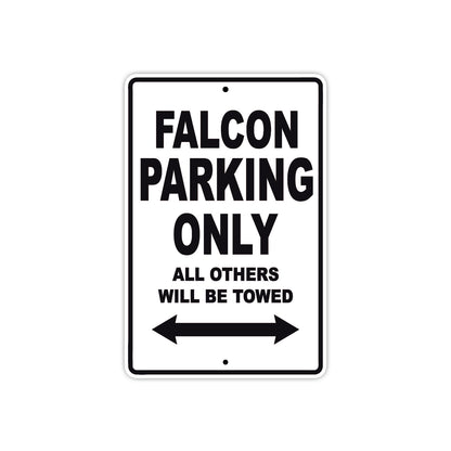 Falcon Parking Only All Others Will Be Towed Aluminum Decor Garage Sign