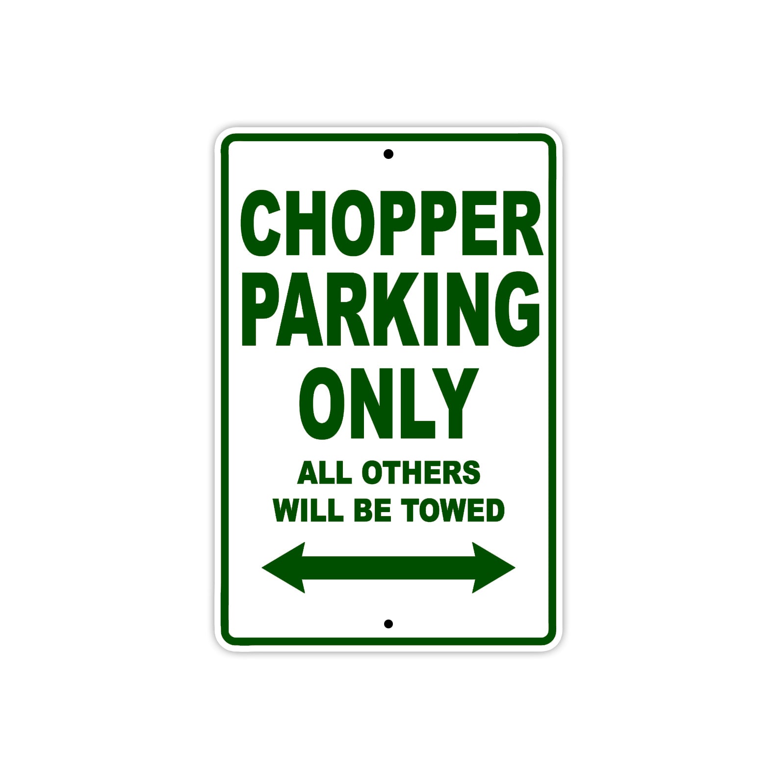 Chopper Parking Only All Others Will Be Towed Aluminum Decor Garage Sign