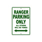 Ranger Parking Only All Others Will Be Towed Aluminum Decor Garage Sign