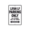 Lifan Lf Parking Only All Others Will Be Towed Aluminum Decor Garage Sign
