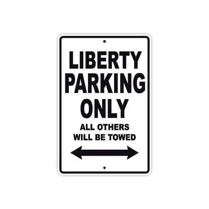 Liberty Parking Only All Others Will Be Towed Aluminum Decor Garage Sign