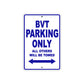 BVT Parking Only All Others Will Be Towed Aluminum Decor Garage Sign