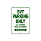 BVT Parking Only All Others Will Be Towed Aluminum Decor Garage Sign