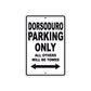 Dorsoduro Parking Only All Others Will Be Towed Aluminum Decor Garage Sign