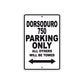 Dorsoduro 750 Parking Only All Others Will Be Towed Aluminum Decor Garage Sign