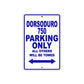 Dorsoduro 750 Parking Only All Others Will Be Towed Aluminum Decor Garage Sign