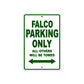 Falco Parking Only All Others Will Be Towed Aluminum Decor Garage Sign