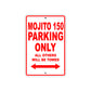 Mojito 150 Parking Only All Others Will Be Towed Aluminum Decor Garage Sign