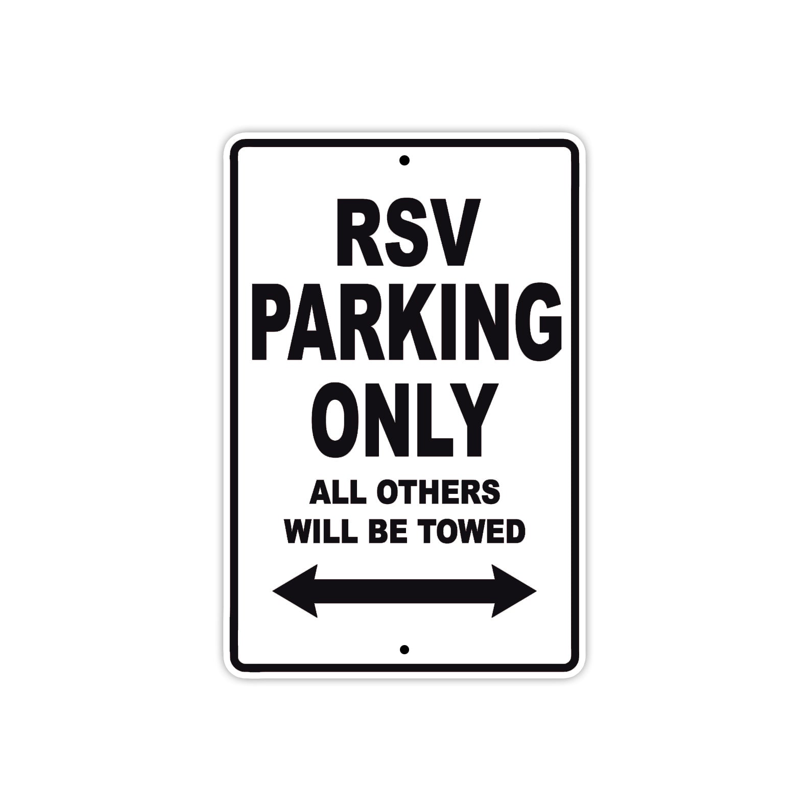 RSV Parking Only All Others Will Be Towed Aluminum Decor Garage Sign