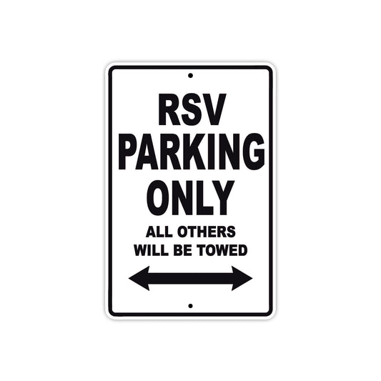 RSV Parking Only All Others Will Be Towed Aluminum Decor Garage Sign
