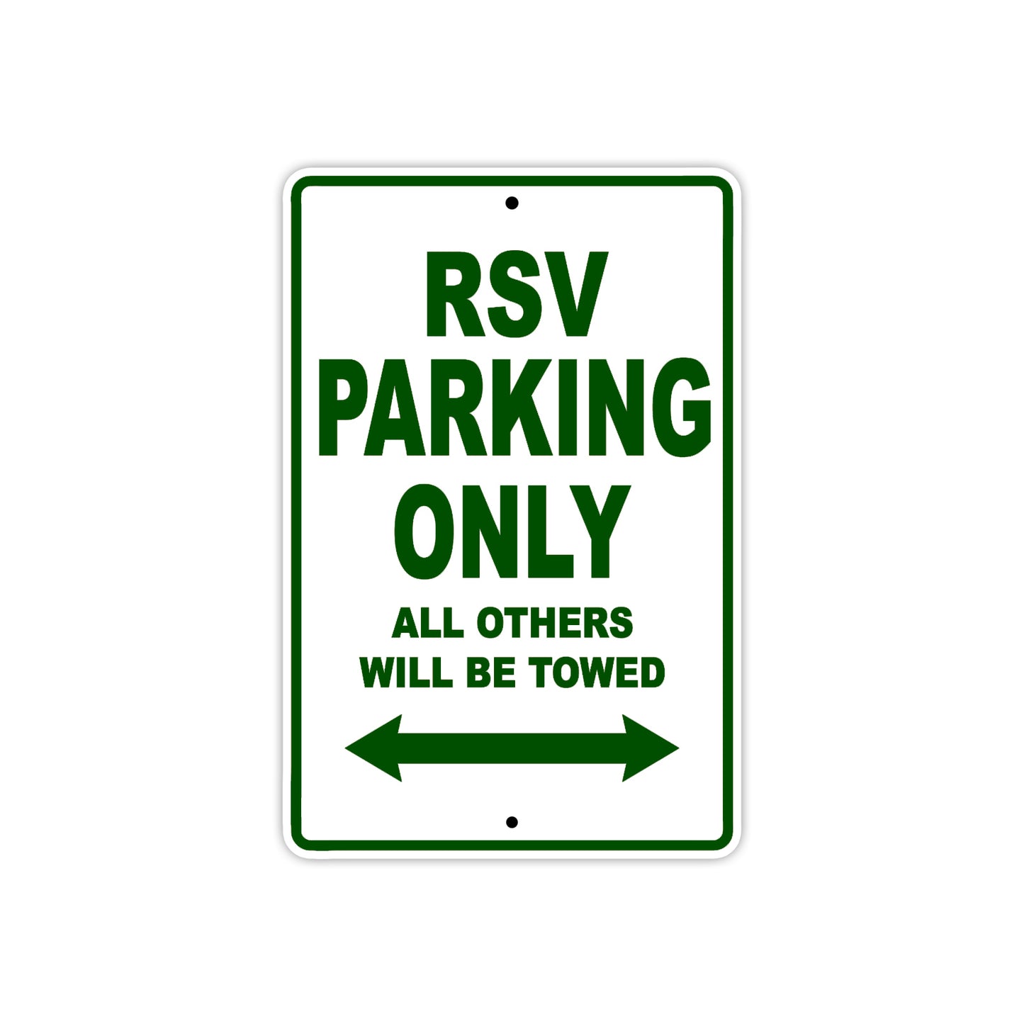 RSV Parking Only All Others Will Be Towed Aluminum Decor Garage Sign