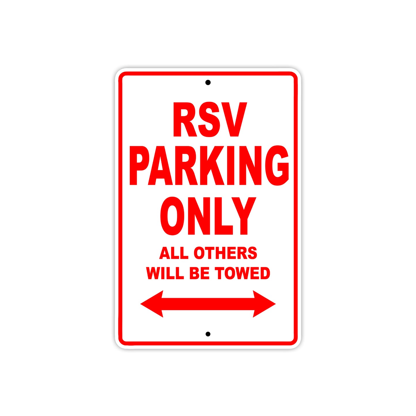 RSV Parking Only All Others Will Be Towed Aluminum Decor Garage Sign