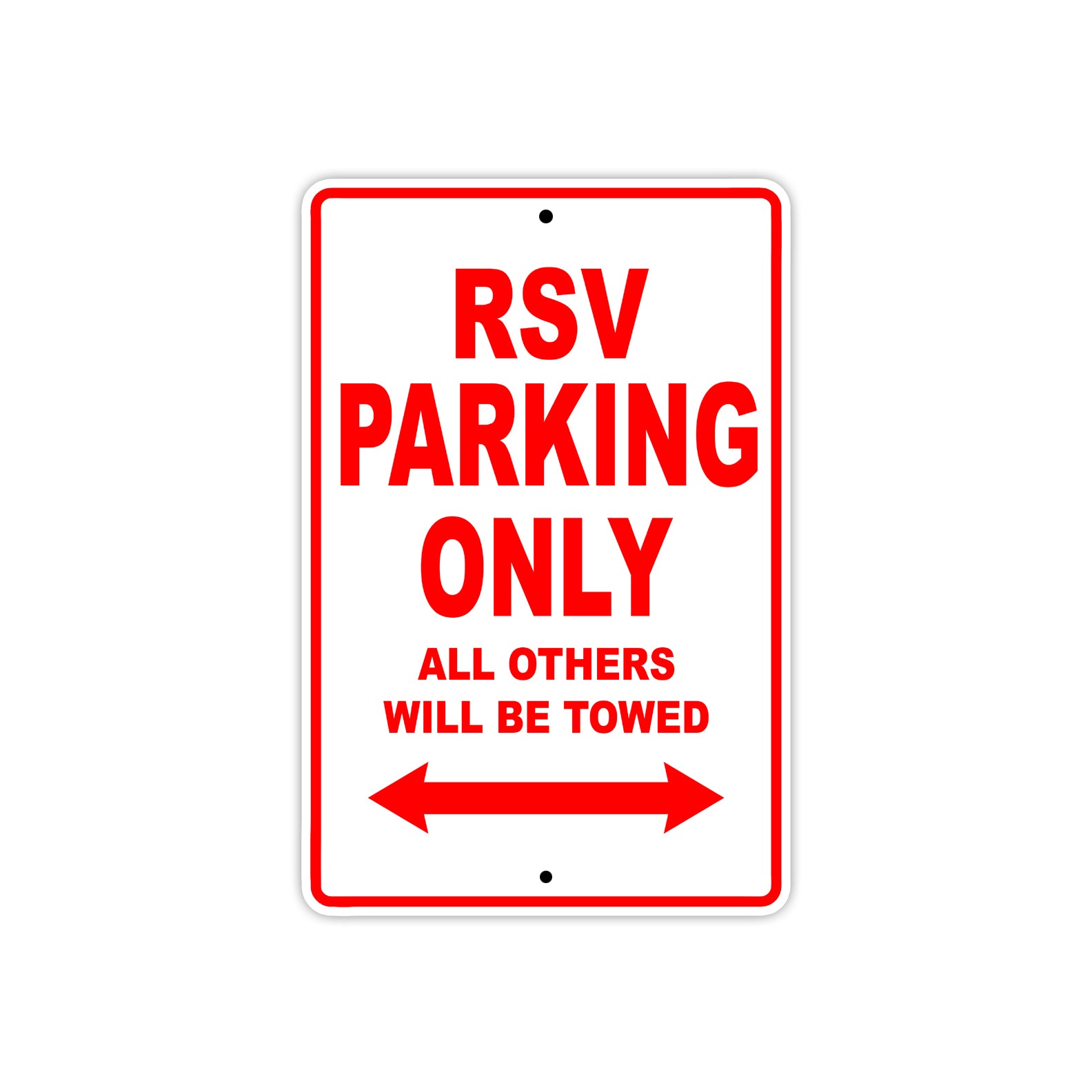 RSV Parking Only All Others Will Be Towed Aluminum Decor Garage Sign