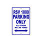 RSV 1000 Parking Only All Others Will Be Towed Aluminum Decor Garage Sign