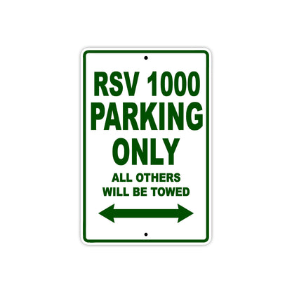 RSV 1000 Parking Only All Others Will Be Towed Aluminum Decor Garage Sign