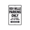 RSV Mille Parking Only All Others Will Be Towed Aluminum Decor Garage Sign
