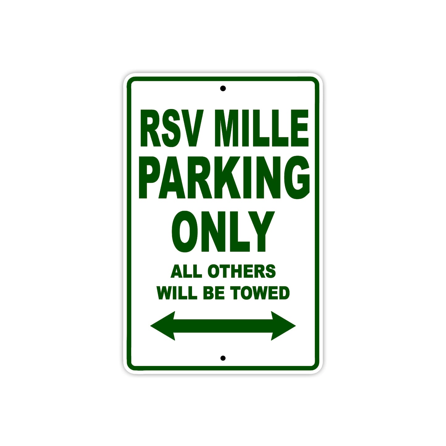 RSV Mille Parking Only All Others Will Be Towed Aluminum Decor Garage Sign