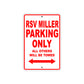 RSV Miller Parking Only All Others Will Be Towed Aluminum Decor Garage Sign