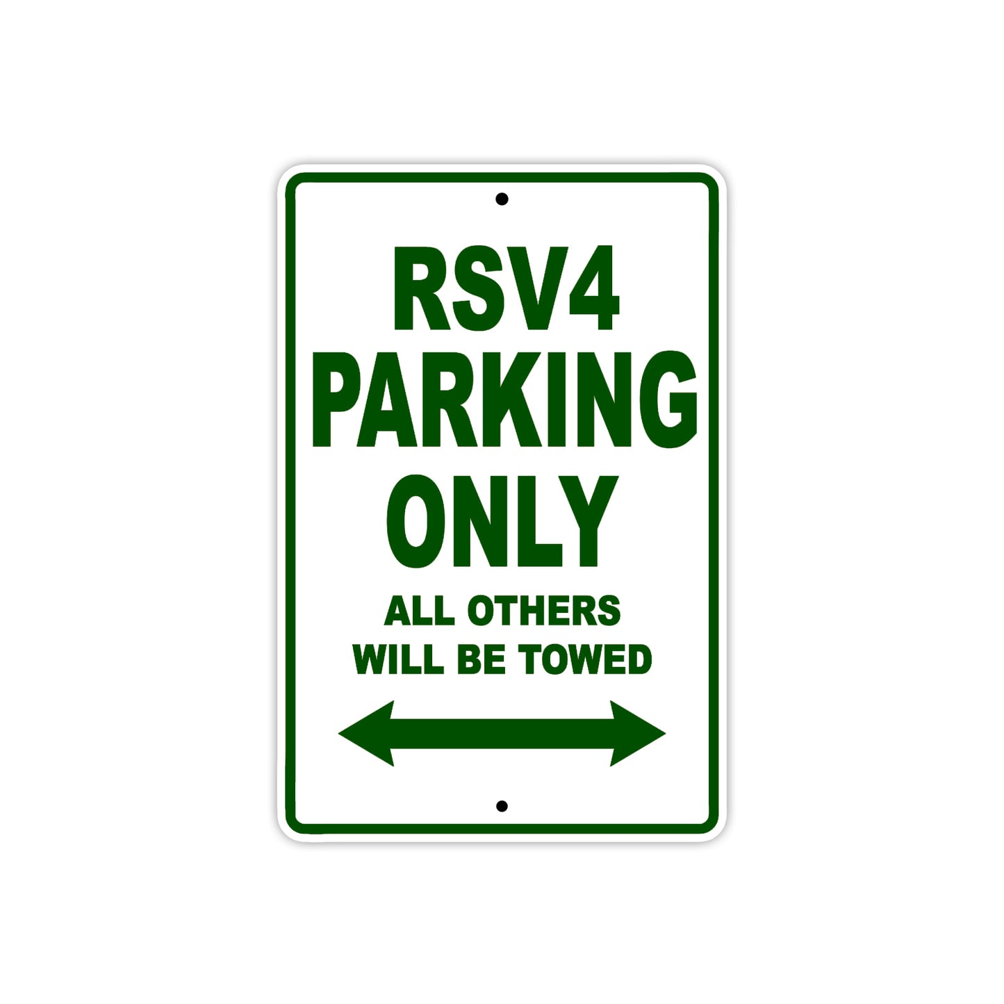 RSV 4 Parking Only All Others Will Be Towed Aluminum Decor Garage Sign
