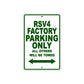 RSV 4 Factory Parking Only All Others Will Be Towed Aluminum Decor Garage Sign