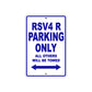 RSV 4 R Parking Only All Others Will Be Towed Aluminum Decor Garage Sign