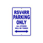 RSV 4 RR Parking Only All Others Will Be Towed Aluminum Decor Garage Sign